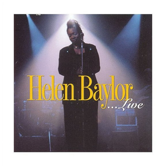 Helen Baylor...Live