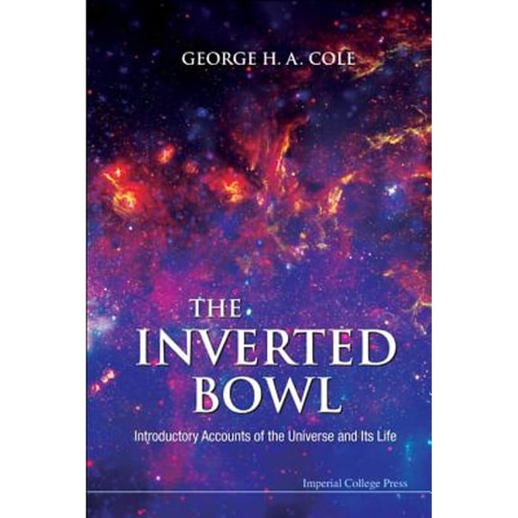 Pre-Owned The Inverted Bowl (Paperback) by Cole George H a