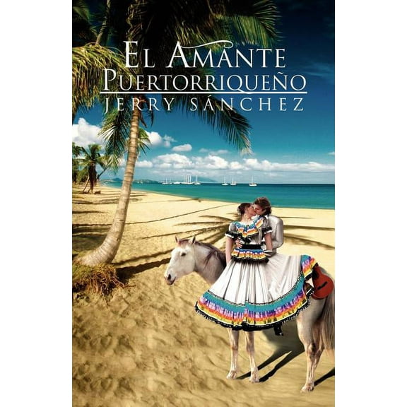 El Amante Puertorriqueno (Paperback)