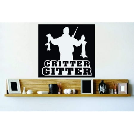 Peel & Stick Wall Decal Sticker : Critter Gitter Man Hunting Rabbit Squirrel Hunter Quote Decor Bedroom Bathroom Living Room Picture Art Vinyl Mural -.., By Design with
