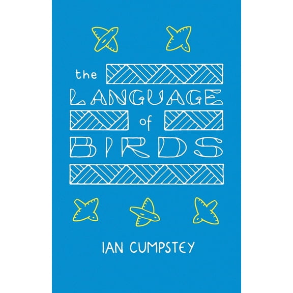 The Language of Birds, (Paperback)
