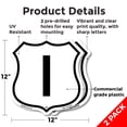 thumbnail image 2 of Letter I (2 Pack) 12 inch X 12 inch Shield Shaped Commercial Grade Plastic Signs Weather Resistant Made in the USA, 2 of 6