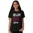 thumbnail image 5 of What I Look In Guys Mastiff Dog Lover Women's Graphic T Shirt Tees Brisco Brands M, 5 of 5