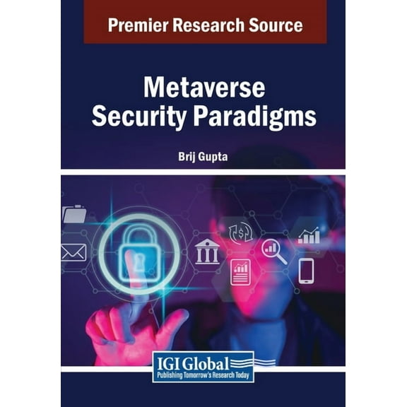 Metaverse Security Paradigms, (Paperback)