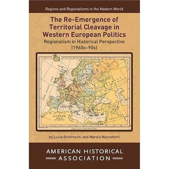 Pre-Owned The Re-Emergence of Territorial Cleavage in Western European Politics (Paperback) 0872292088 9780872292086