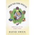 thumbnail image 1 of Pre-Owned Around the House : Reflections on Life Under a Roof (Hardcover) 0679456554 9780679456551, 1 of 1
