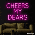 thumbnail image 4 of Craftnamesign Cheers My Dears Neon Sign, Bar LED Decor, Bar Wall Art, 4 of 4