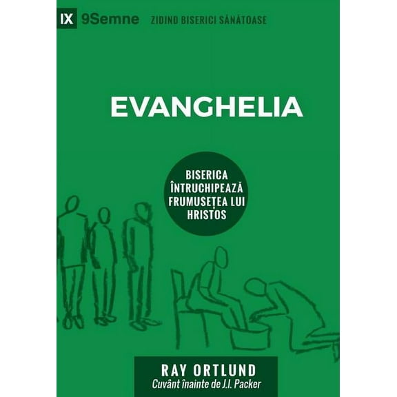 Building Healthy Churches (Romanian The Gospel / Evanghelia: How the Church Portrays the Beauty of Christ, (Paperback)