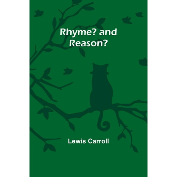 Rhyme? and reason?, (Paperback)