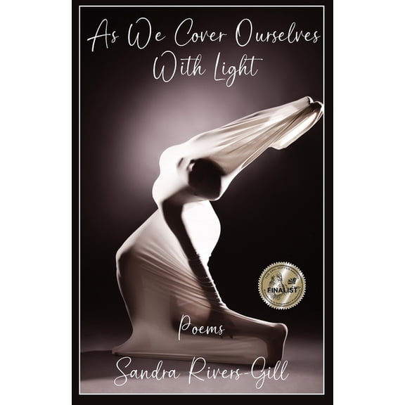 As We Cover Ourselves With Light, (Paperback)