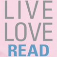 thumbnail image 2 of CafePress - Live Love Read Body Suit - Baby Light Bodysuit, Size Newborn - 24 Months, 2 of 4