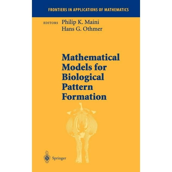 Mathematical Models for Biological Pattern Formation, (Hardcover)