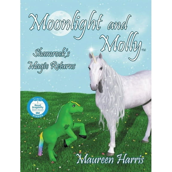 Moonlight And Molly: Shamrock's Magic Returns, (Hardcover)