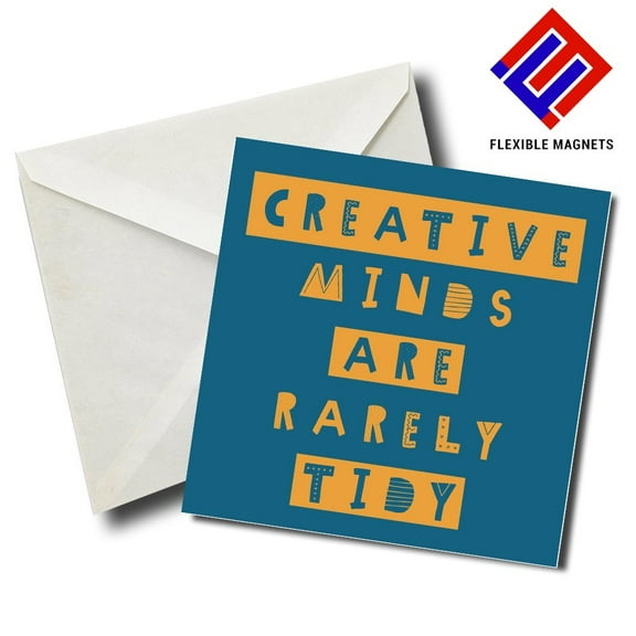 Creative Minds Are Rarely Tidy Inspirational Quote Magnet for refrigerator. Great Gift! By Flexible Magnets