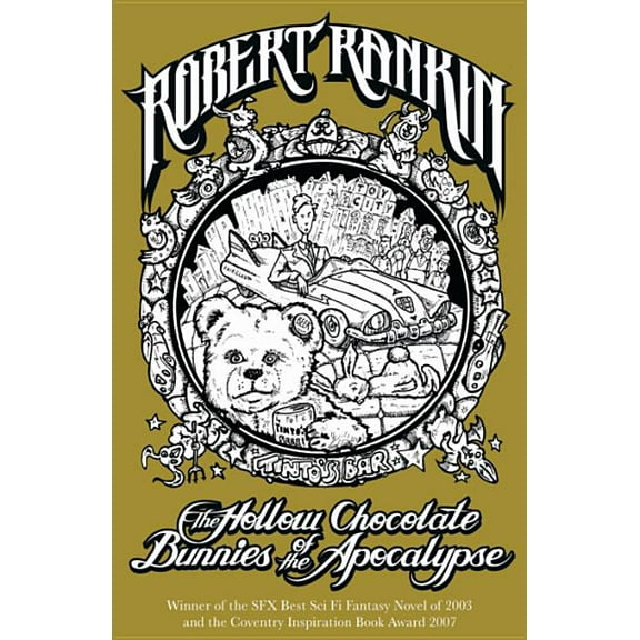 The Hollow Chocolate Bunnies of the Apocalypse, (Paperback)