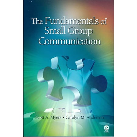 The Fundamentals Of Small Group Communication 5