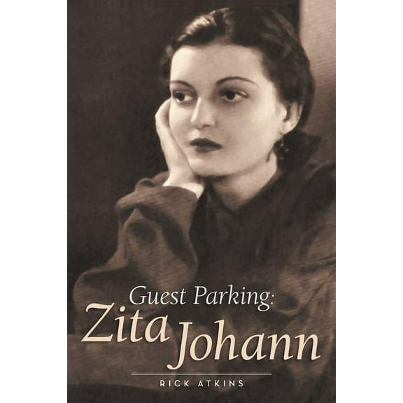 Guest Parking: Zita Johann, (Paperback)