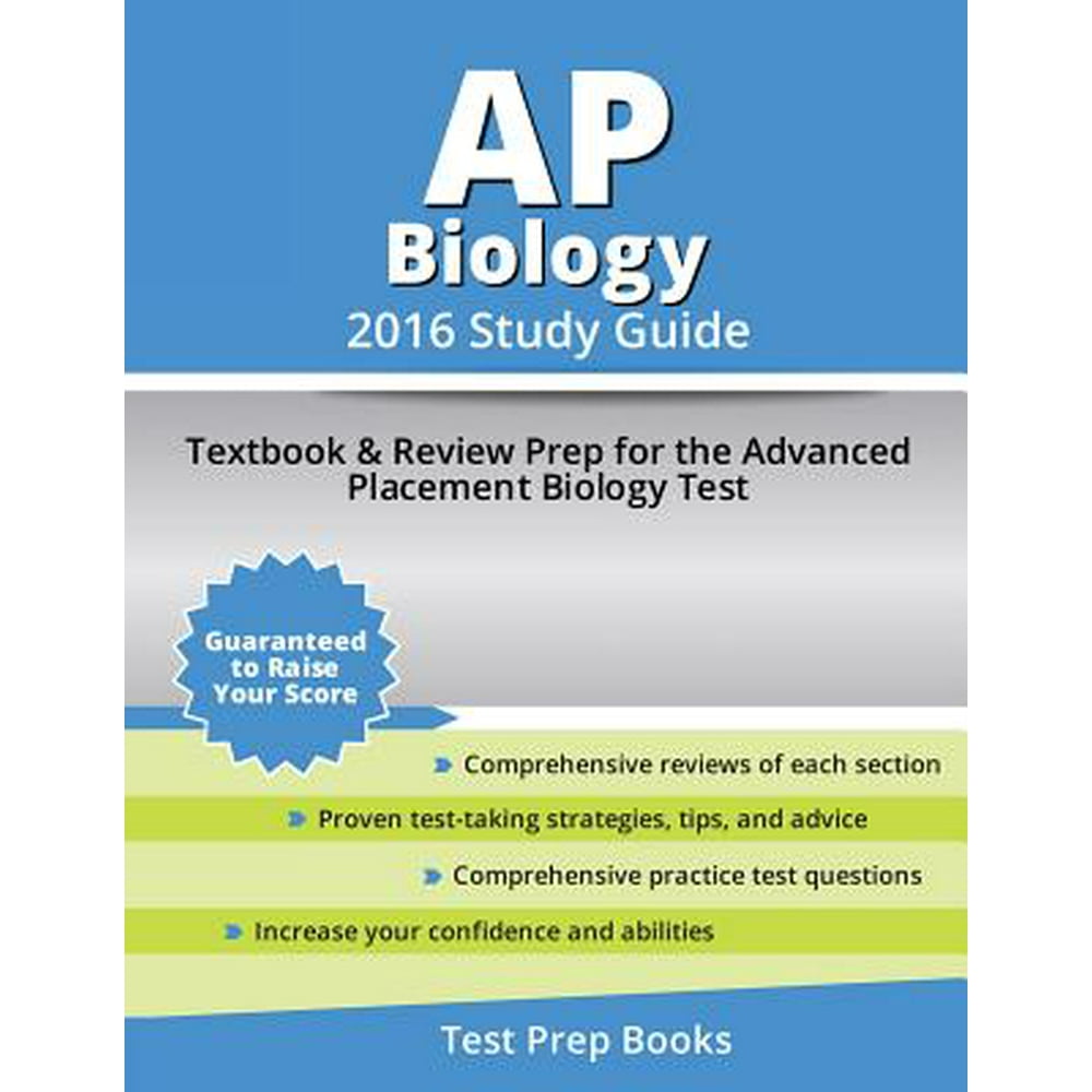 AP Biology 2016 Study Guide Textbook and Review Prep for the Advanced