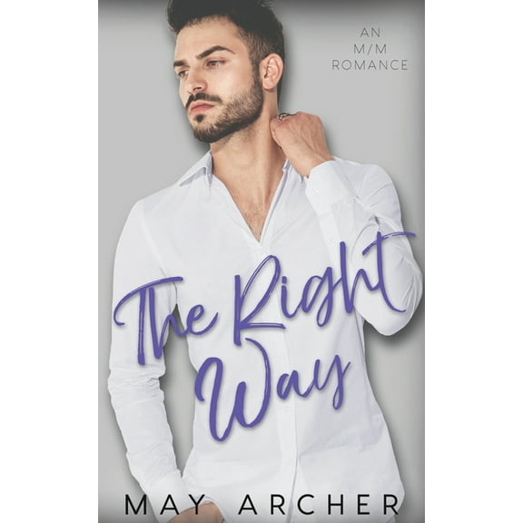 The Right Way, (Paperback)