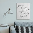 thumbnail image 2 of Stupell Industries You're the Mom Phrase Motivational Family Appreciation Canvas Wall Art, 30 x 40, Design by Daphne Polselli, 2 of 6
