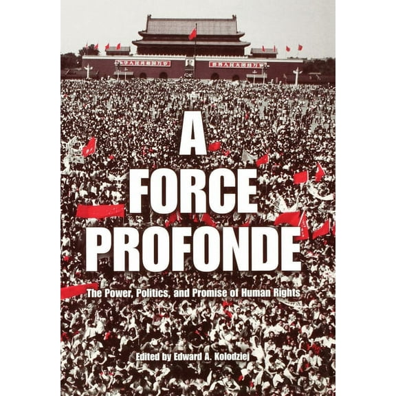 Pennsylvania Studies in Human Rights: A Force Profonde (Hardcover)