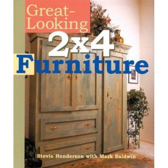 Pre-Owned Great-Looking 2x4 Furniture (Paperback) 1402707800 9781402707803