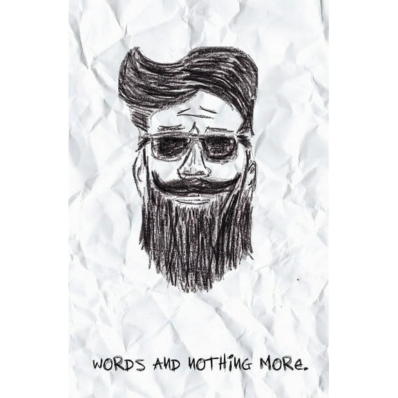 Words And Nothing More (Paperback)