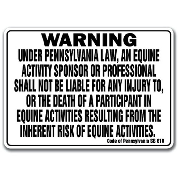 PENNSYLVANIA Equine Sign activity liability warning statute horse barn stable