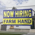 thumbnail image 2 of Now Hiring Farm Hand 13 oz Heavy Duty Vinyl Banner Roustabout Jobs Available General Laborer Help Wanted Sign for Business Indoor/Outdoor Single-Sided with Metal Grommets (1.5x5 ft, Bl & Ye), 2 of 6