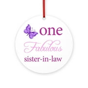 CafePress - One Fabulous Sister In Law -  Round Wood Ornament 4"