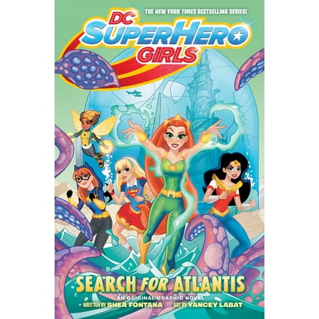 DC Super Hero Girls: Search for Atlantis (Best Graphic Novels For Teen Girls)