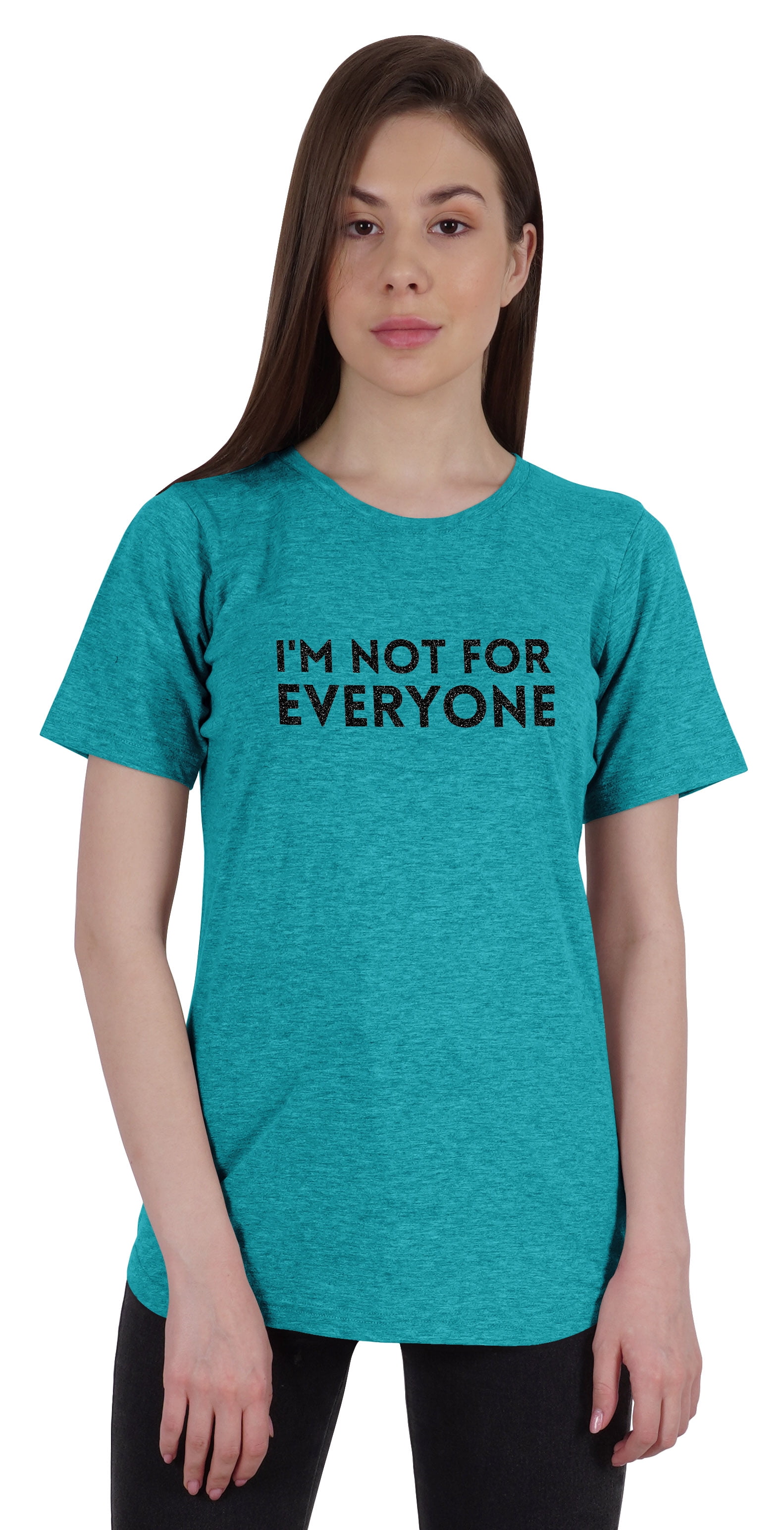 Inkmeso Womens Quote Top Im Not For Everyone Graphic Print Tee T-Shirt