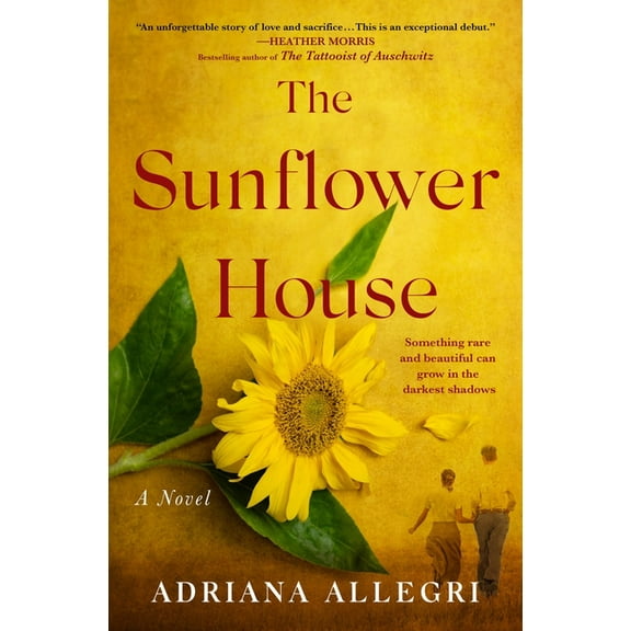 The Sunflower House, (Paperback)