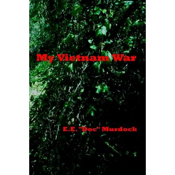 My Vietnam War (Paperback)