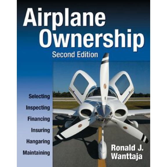 Pre-Owned Airplane Ownership (Paperback) 007145974X 9780071459747