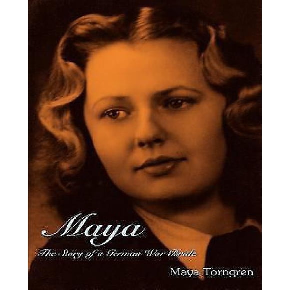 Maya: The Story of a German War Bride