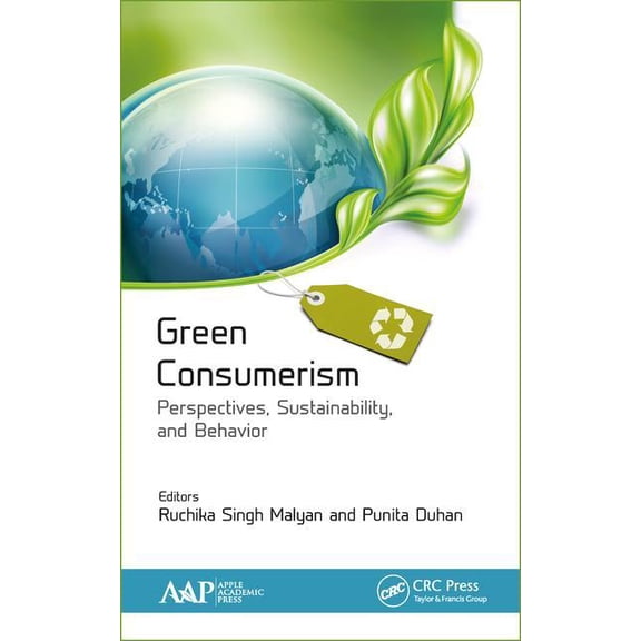 Green Consumerism: Perspectives, Sustainability, and Behavior, (Hardcover)