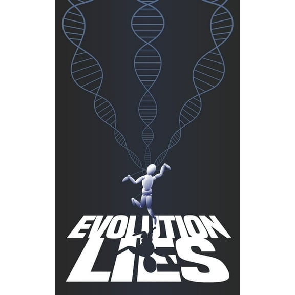 3714n11548w: Evolution Lies (Paperback)
