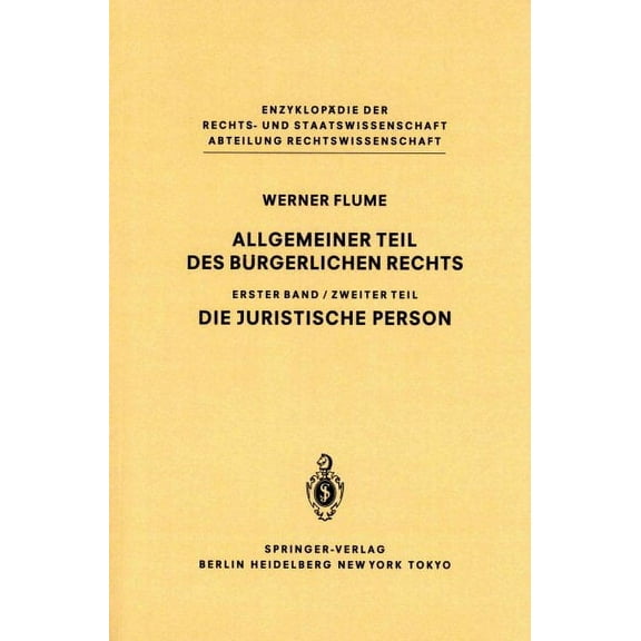 Allgemeiner Teil Des Bürgerlichen Rechts: Zweiter Teil Die Juristische Person (Paperback)