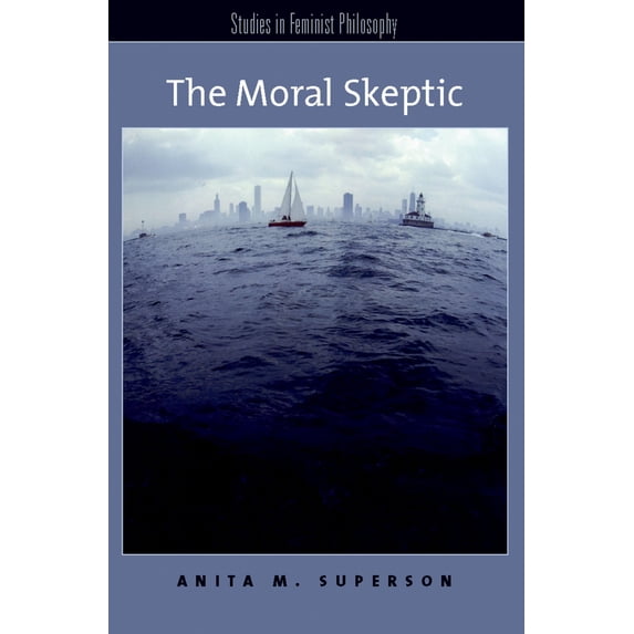 Pre-Owned Moral Skeptic (Paperback) 0195376617 9780195376616