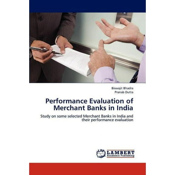 Performance Evaluation of Merchant Banks in India (Paperback)