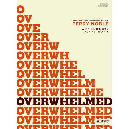 Overwhelmed - Bible Study Book (Paperback)