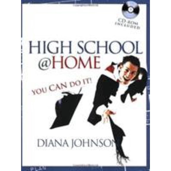 Pre-Owned High School @ Home: You Can Do It! (Paperback) 0805445455 9780805445459