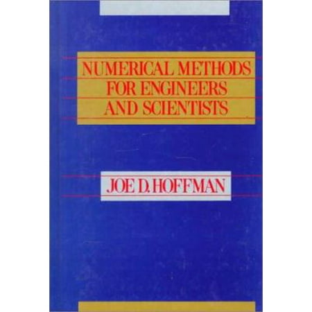Numerical Methods for Engineers and Scientists [Hardcover - Used]
