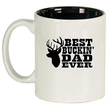 Ceramic Coffee Tea Mug Cup Best Buckin Dad Ever Father (Best Dad Ever Coffee Cup)
