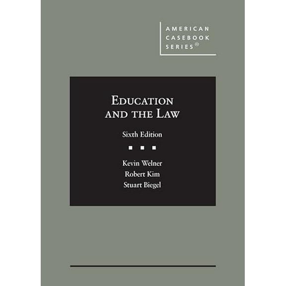 Pre-Owned Education and the Law (American Casebook Series), 9781685610944, 1685610943, Hardcover, 6 edition
