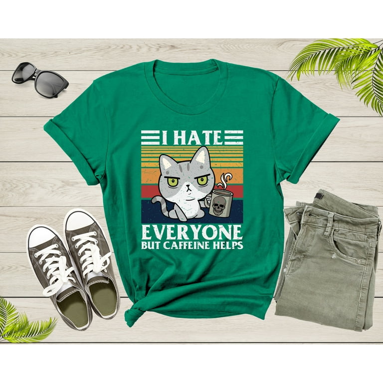 I Hate Everyone Shirt - Men | Women T Shirt I Hate Everyone Shirt - Men | Women T Shirt