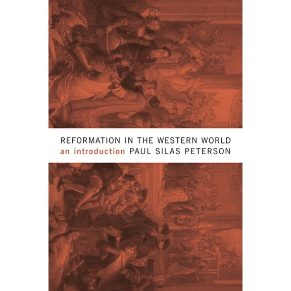 Reformation in the Western World: An Introduction, (Paperback)