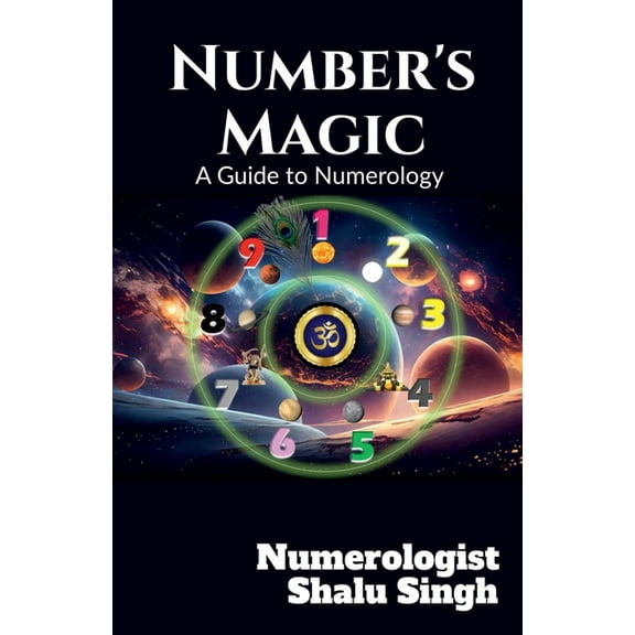Number's Magic: A Guide to Numerology, (Paperback)