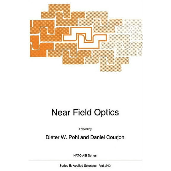 NATO Science Series E: Near Field Optics, Book 242, (Paperback)